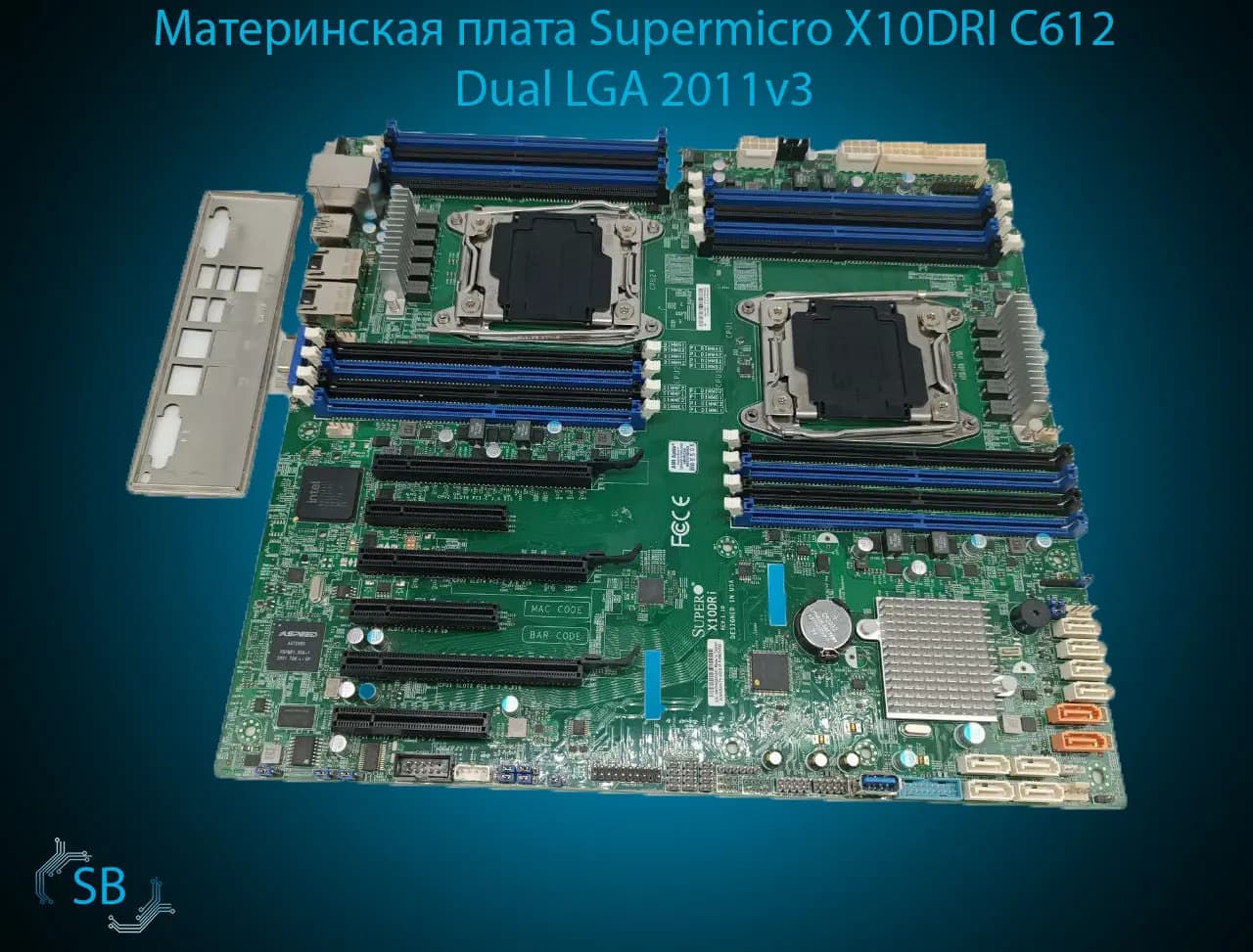 Материнская плата Supermicro X10DRI <C612> Dual LGA 2011v3